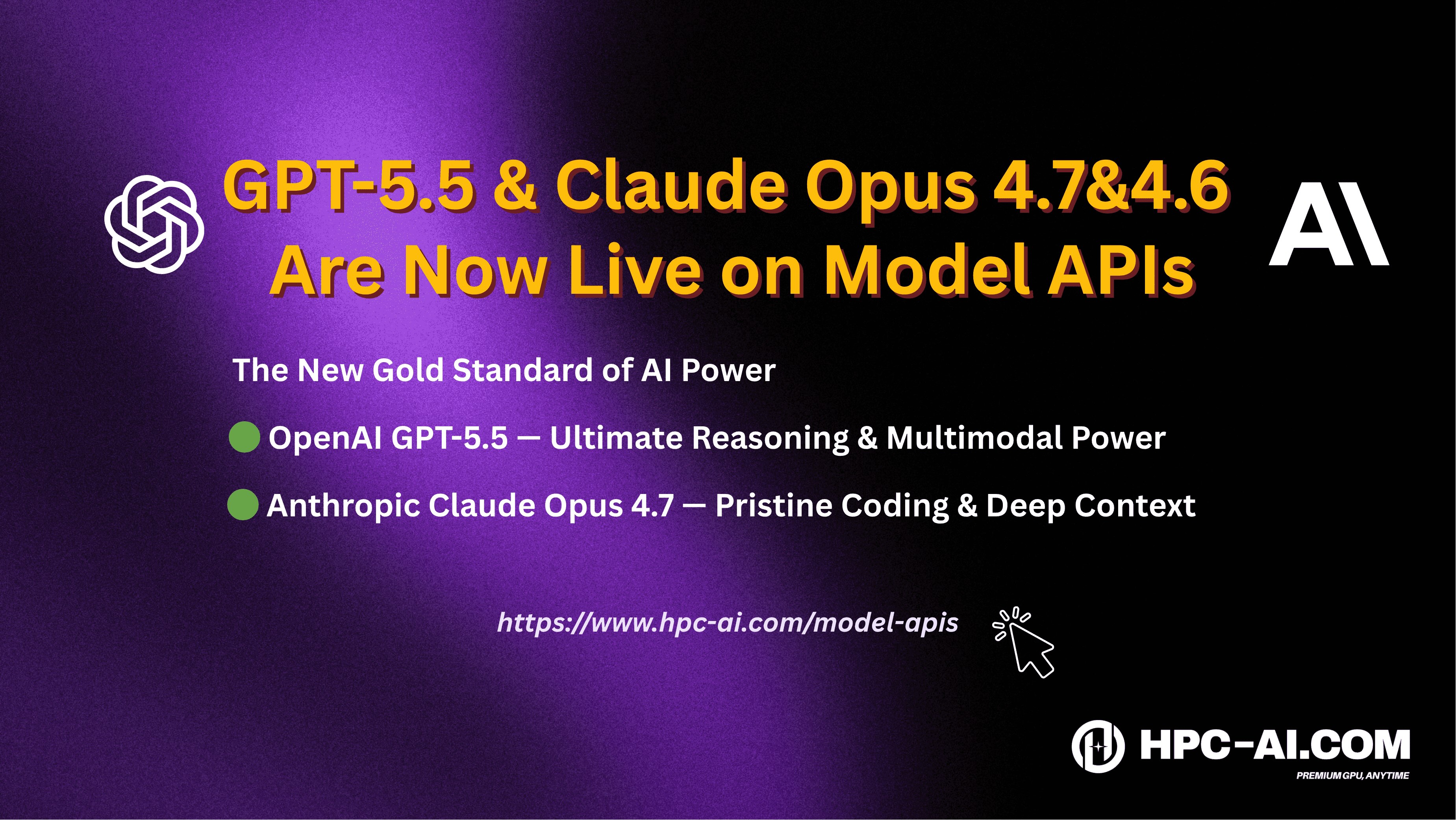 GPT-5.5 & Claude Opus 4.7 & 4.6 Now Live on HPC-AI Model APIs